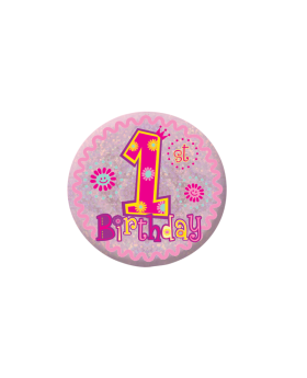 Happy 1st Birthday Girl Holographic Badge