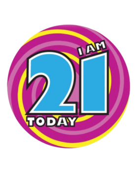 I am 21 Today Birthday Badge