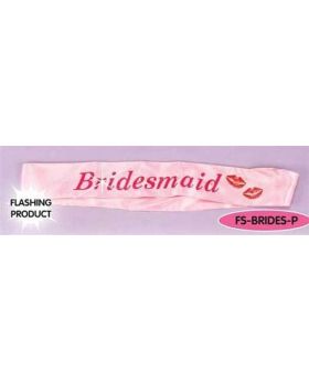 Bridesmaid Flashing Sash