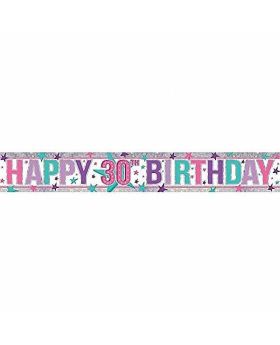 Pink Happy 30th Birthday Holographic Foil Banner 2.7m