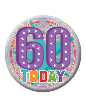 60 Today Birthday Badge