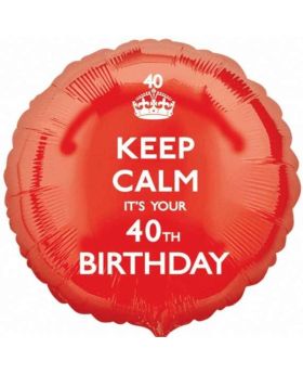 Keep Calm It's Your 40th Birthday Foil Balloon 17"